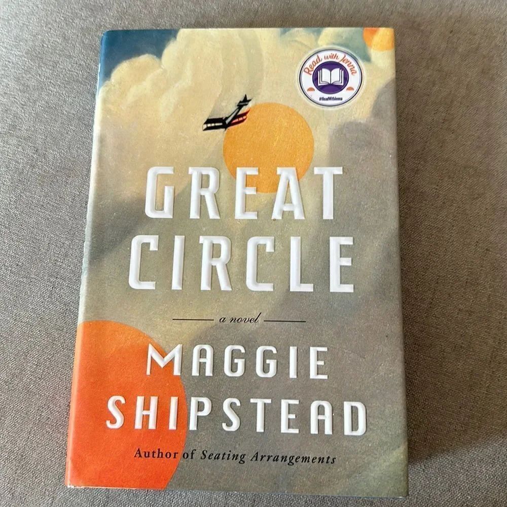 “Great Circle” a novel by Maggie Shipstead!